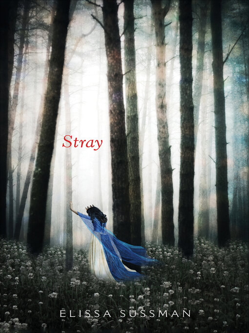 Title details for Stray by Elissa Sussman - Available
